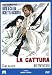 La Cattura