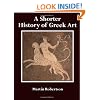 A Shorter History of Greek Art