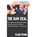 The Raw Deal: How Myths and Misinformation About the Deficit, Inflation, and Wealth Impoverish America