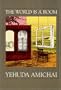 The World is a Room: And Other Stories (JPS Poetry)