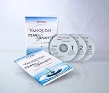 Vanquish Fear and Anxiety - 3 CD Set - [UPDATED 2011 EDITION] - Quickly Conquer Stage Fright, Fear of Flying, Anxiety, Worry, Stress.