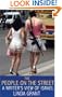 The People on the Street: A Writer's View of Israel