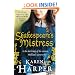 Shakespeare's Mistress