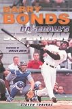 Barry Bonds: Baseballs Superman