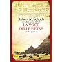 La voce delle pietre. Civilt� perdute di Robert M. Schoch