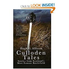 Culloden Tales: Stories from Scotland's Most Famous Battlefield