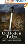 Culloden Tales: Stories from Scotland's Most Famous Battlefield