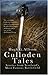 Culloden Tales: Stories from Scotland's Most Famous Battlefield