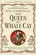 Queen of Whale Cay