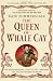The Queen of Whale Cay: The Extraordinary Story of 'Joe' Carstairs, the Fastest Woman on Water