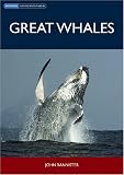 Great Whales (Australian Natural History Series)