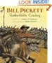 Bill Pickett: Rodeo-Ridin' Cowboy