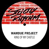 King Of My Castle (Roy Malone Mix)