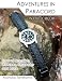 Adventures in Paracord in Full Color: Survival Bracelets, Watches, Keychains and More