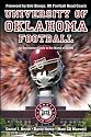 UNIVERSITY OF OKLAHOMA FOOTBALL: An Interactive Guide to the World of Sports (Sports By the Numbers)