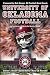 Books : UNIVERSITY OF OKLAHOMA FOOTBALL: An Interactive Guide to the World of Sports (Sports By the Numbers)