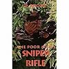 Poor Man's Sniper Rifle