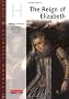 Heinemann Advanced History: Reign of Elizabeth