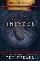 Infidel (The Lost Books, Book 2) (The Books of History Chronicles)
