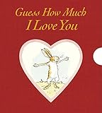 Guess how much I love you