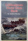 Lifeboatmen never turn back