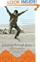 Jumping through Fires: The Gripping Story of One Man's Escape from Revolution to Redemption