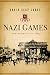 Nazi Games: The Olympics of 1936