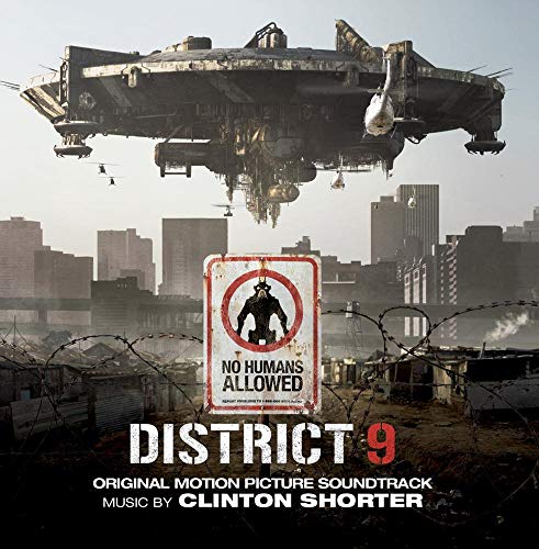 District 9 (Original Motion Picture Soundtrack) Clinton Shorter