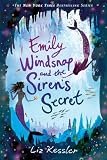 Emily Windsnap and the Sirens Secret