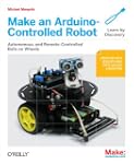 Make an Arduino-Controlled Robot (Mak...