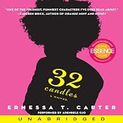 32 Candles: A Novel | [Ernessa T. Carter]