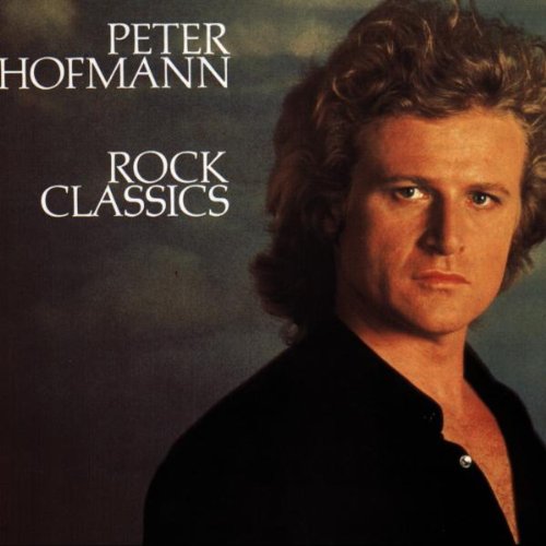 Peter Hofmann - Rock Classics - Zortam Music