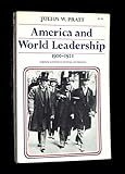 America and world leadership, 1900-1921