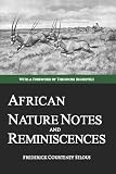 African Nature Notes and Reminiscences