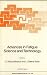 Advances in Fatigue Science and Technology: Proceedings of the NATO Advanced Study Institute on Advances in Fatigue Science and Technology, Alvor, Portugal (NATO Science Series E, 159)