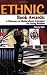 Ethnic Book Awards: A Directory Of Multicultural Literature...