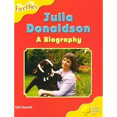Oxford Reading Tree: Stage 5: More Fireflies A: Julia Donaldson - A Biography