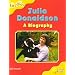 Oxford Reading Tree: Stage 5: More Fireflies A: Julia Donaldson - A Biography