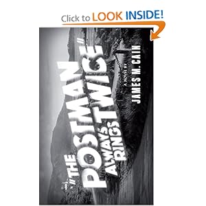 The Postman Always Rings Twice - James M Cain