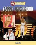 Carrie Underwood (Overcoming Adversity: Sharing the American Dream)