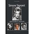 Simone Signoret : Entre gloire et nostalgie