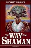 The Way of the Shaman