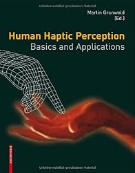Human Haptic Perception: Basics and Applications