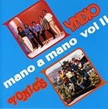 Mano a Mano, Vol. 2