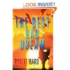 The Best Bad Dream
