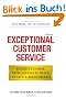 Exceptional Customer Service: Exceed Customer Expectations to Build Loyalty & Boost Profits