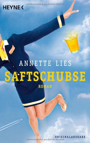 Produkt-Bild: Saftschubse: Roman