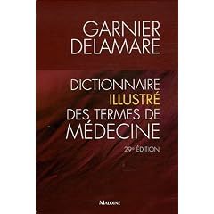 Dictionnaire Illustre Des Termes De Medecine
