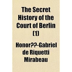 The Secret History of the Court of Berlin (1)