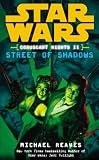 Coruscant Nights 2: Street of Shadows (Star Wars)